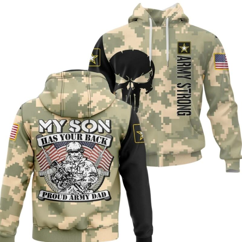 Army Strong My Son Has Your Back Proud Army Dad Military Father Camo Pattern All Over Print Hoodie