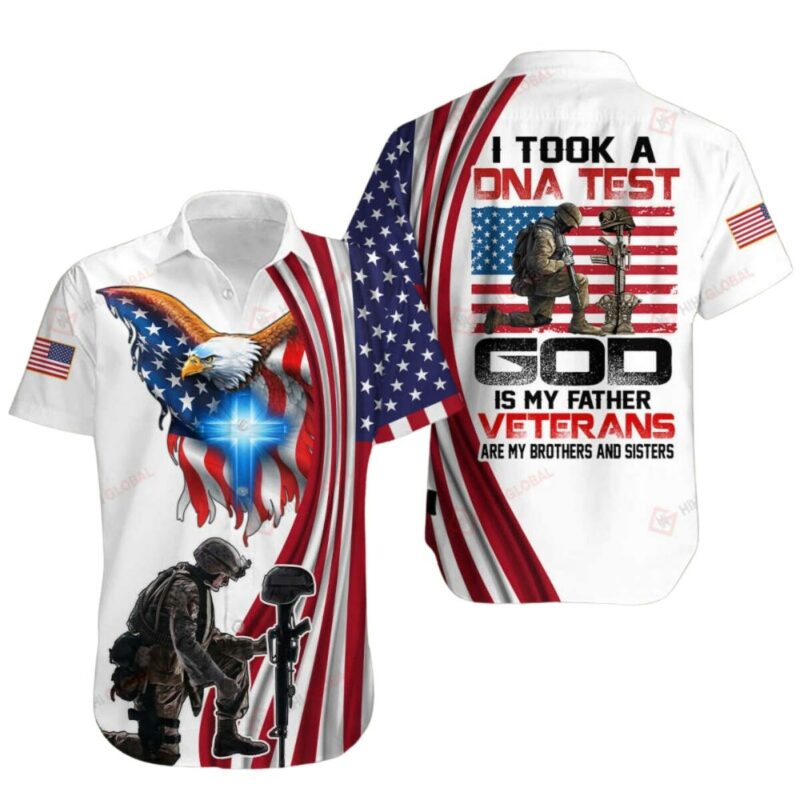 I Took A Dna Test God Is My Father Veterans Are My Brothers And Sisters Us Veterans Hawaiian Shirt