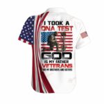 I Took A DNA Test God Is My Father Veterans Are My Brothers And Sisters US Veterans Hawaiian Shirt Back