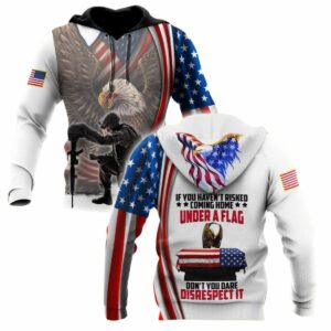 If You Haven't Risked Coming Home Under A Flag US Veteran All Over Print Hoodie