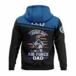 Proud Air Force Dad I Raised Mine All Over Print Hoodie Back