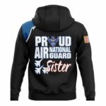 Proud Air National Guard Sister Usa Air Force Military All Over Print Hoodie Back