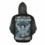 Veteran USN Hunt The Evil You Pretend Not Exist All Over Print Hoodie Back