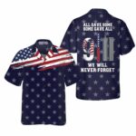 We Will Never Forget Patriot Day American Flag 911 Memorial Hawaiian Shirt