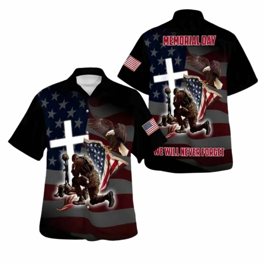 We Will Never Forget Us Veteran Memorial Day Hawaiian Shirt